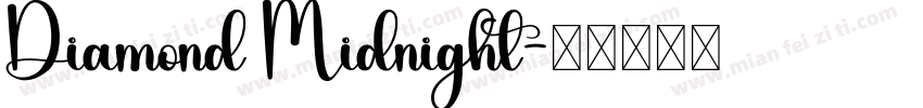 Diamond Midnight字体转换